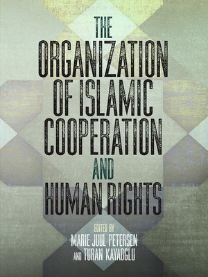 cover image of The Organization of Islamic Cooperation and Human Rights